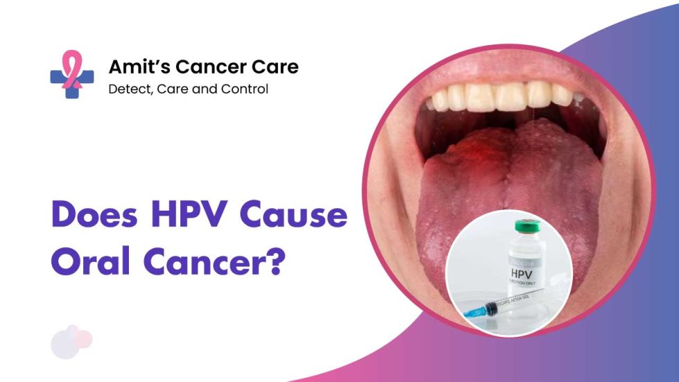 HPV cause oral cancer: dr. amit cancer care