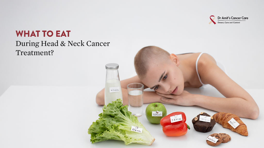 What to Eat During Head and Neck Cancer Treatment? Nutrition & Recovery