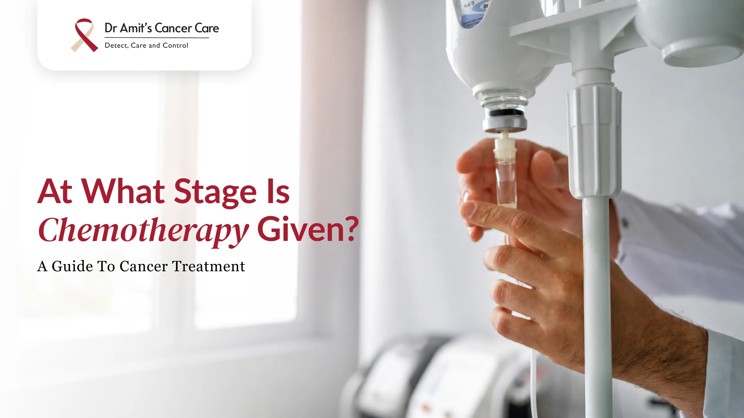 At What Stage Is Chemotherapy Given? A Guide to Cancer Treatment
